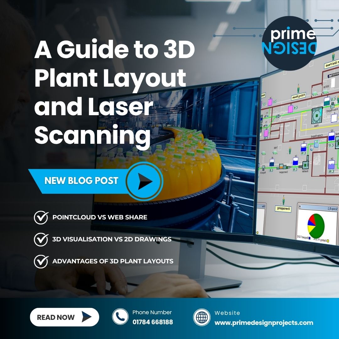 Everything You Need to Know About 3D Plant Layout and Laser Scanning for Factories